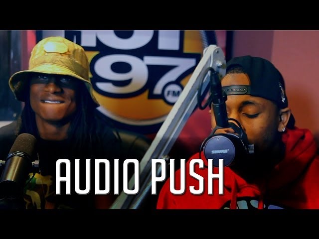 AUDIO PUSH FREESTYLES ON REAL LATE