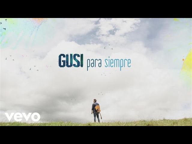 Gusi - Para Siempre (Cover Audio)