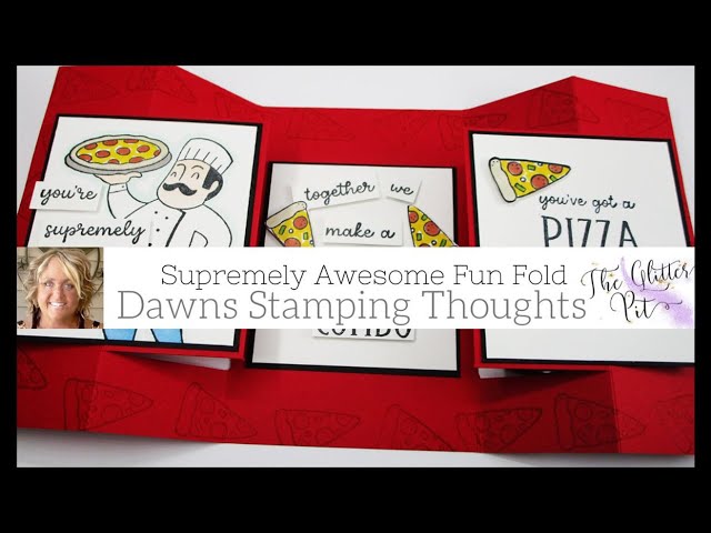Supremely  Awesome Fun  Fold  Card