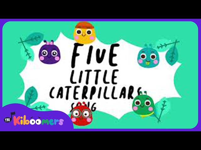 Five Little Caterpillars - The Kiboomers Preschool Songs & Nursery Rhymes for Counting