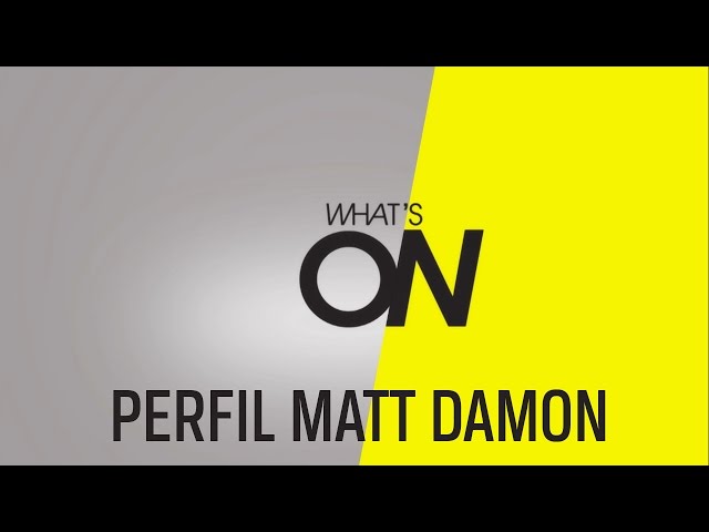 What's On :: Matt Damon