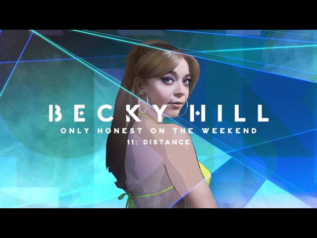Becky Hill - Distance (Official Album Audio)