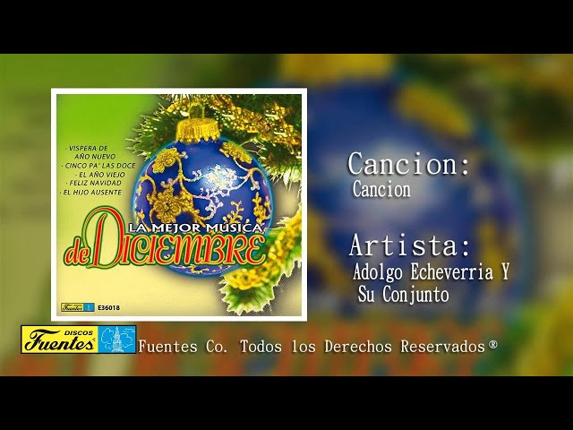 Amaneciendo - Adolfo Echeverria y Su Conjunto / Discos Fuentes