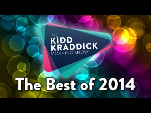 The Best of 2014 - The Kidd Kraddick Morning Show