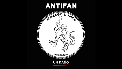 ANTIFAN - Un daño (Album completo)