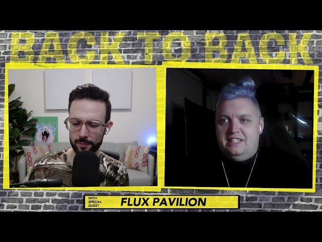 Flux Pavilion goes Back To Back again!
