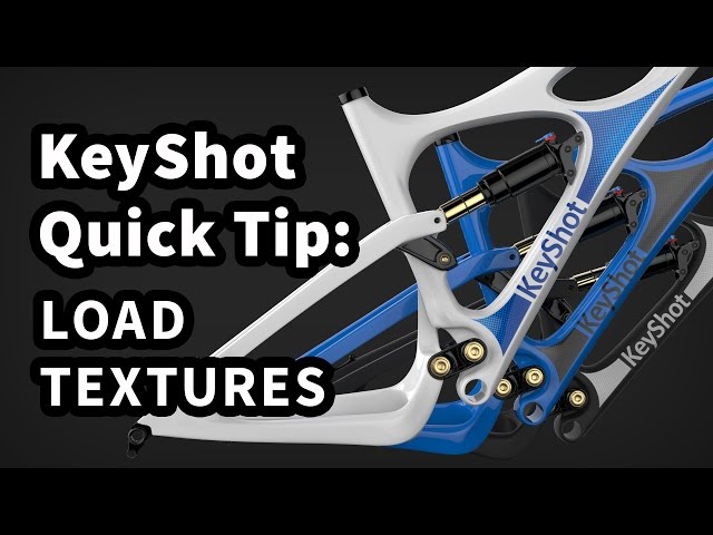 KeyShot Quick Tip: Load Textures