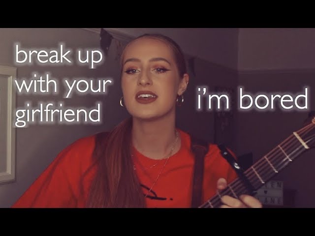 Ariana Grande - break up with your girlfriend, i'm bored | Cover by Ellen Blane