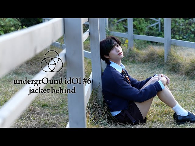 [Behind] I’ll warm up and melt your heart With my breath | [undergrOund idOl #6] Jacket Behind