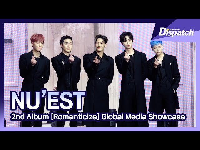 NU'EST 2nd Album 'Romanticize' Showcase
