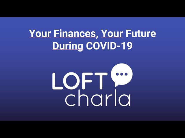 Your Finances, Your Future During COVID-19