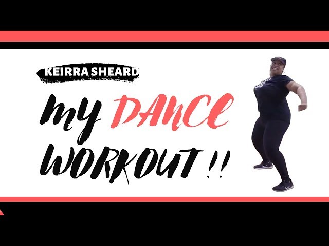 Kierra Sheard | HOW TO LOSE WEIGHT DANCING VLOG!