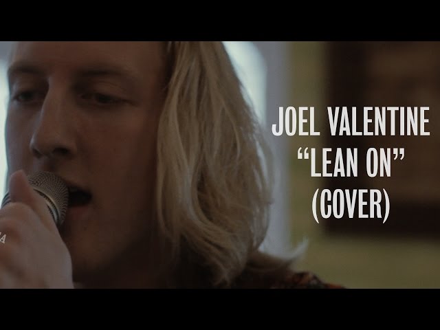 Joel Valentine - Lean On (Major Lazer Cover) - Ont Sofa Live at Casa Columbiana