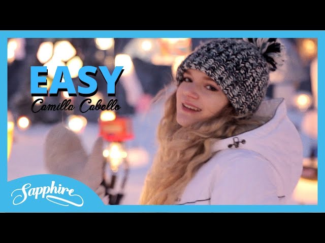 Camila Cabello - Easy | Cover by Sapphire