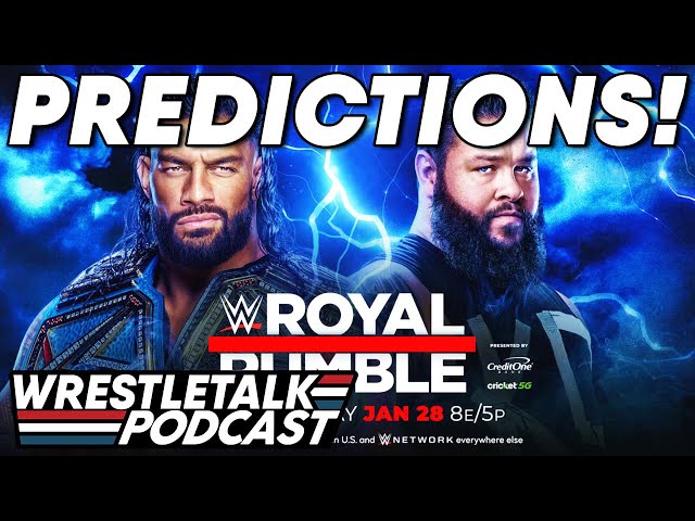 WWE Royal Rumble 2023 PREDICTIONS! | WrestleTalk Podcast