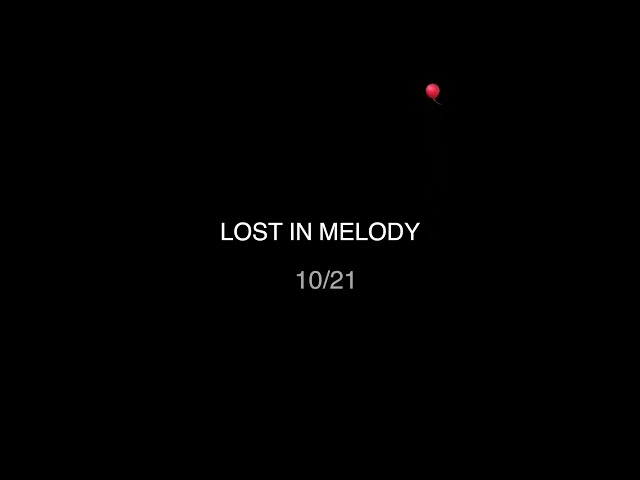 Lost In Melody (Official Trailer)
