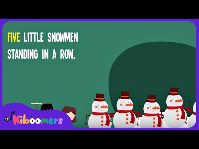 5 Little Snowmen Standing in a Row Lyric Video - The Kiboomers Preschool Songs & Nursery Rhymes