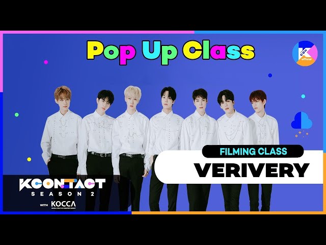 Pop Up Class | VERIVERY | Filming Class   [KCON:TACT season 2]