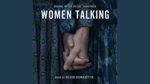 Women Talking (Original Motion Picture Soundtrack)