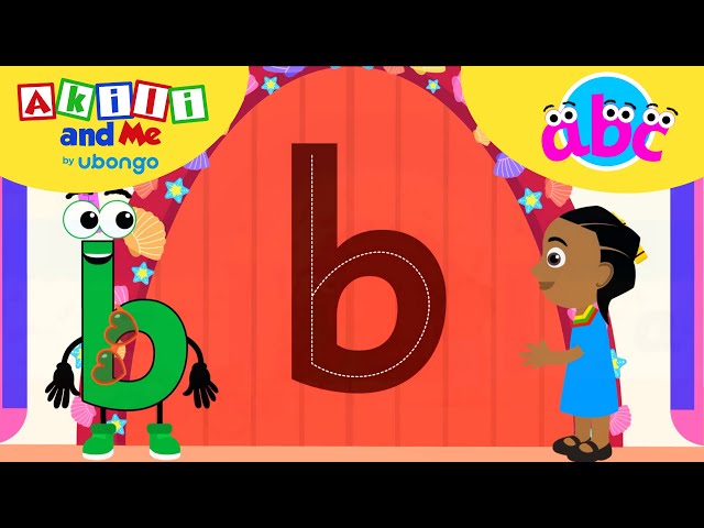 LETTER B Adventures! ABC learning for toddlers | Learn and Play with Akili and Me