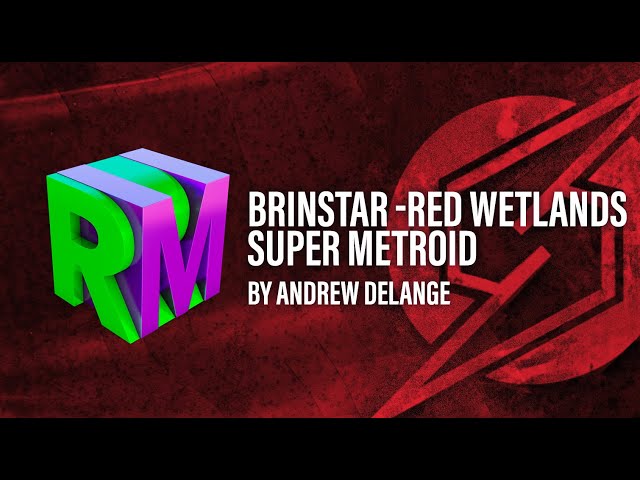 Brinstar: Red Wetlands - Super Metriod (Arr. by Andrew De Lange)