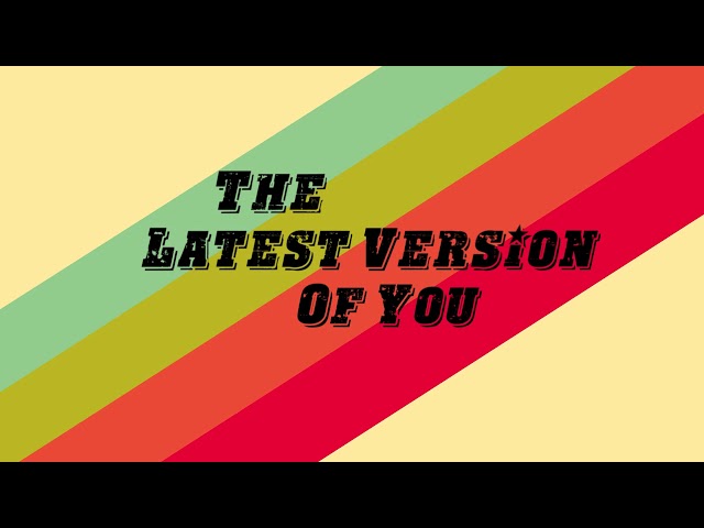 Pete Lunn - The Latest Version Of You (Original Song) [Lyric Video]