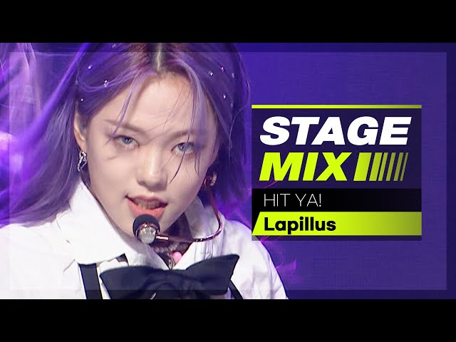 [Stage Mix] 라필루스 - 힛 야! (Lapillus - HIT YA!)
