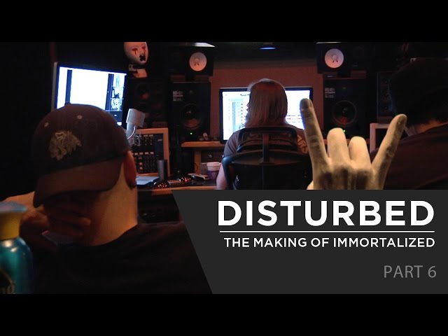 Disturbed - The Making of "Immortalized" | Part 6