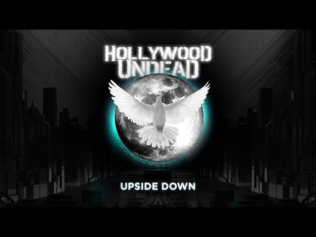 Hollywood Undead - Upside Down