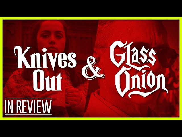 Knives Out & Glass Onion In Review - Every Knives Out Movie Ranked & Recapped