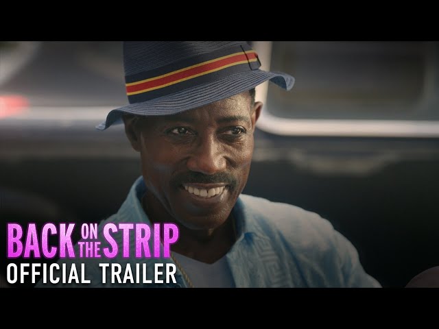 BACK ON THE STRIP - Official Trailer (HD)