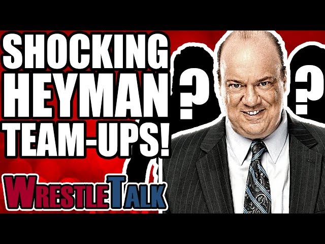 8 Most SHOCKING WWE Stars Paul Heyman Could Team With After Brock Lesnar! | WrestleTalk Opinion