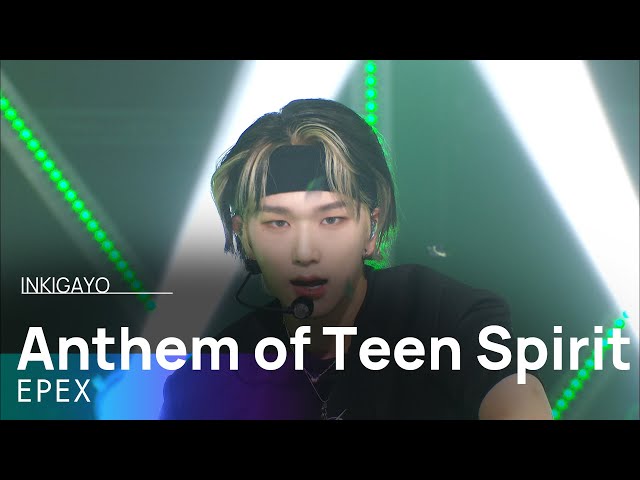 EPEX(이펙스) - Anthem of Teen Spirit(학원歌) @인기가요 inkigayo 20220424