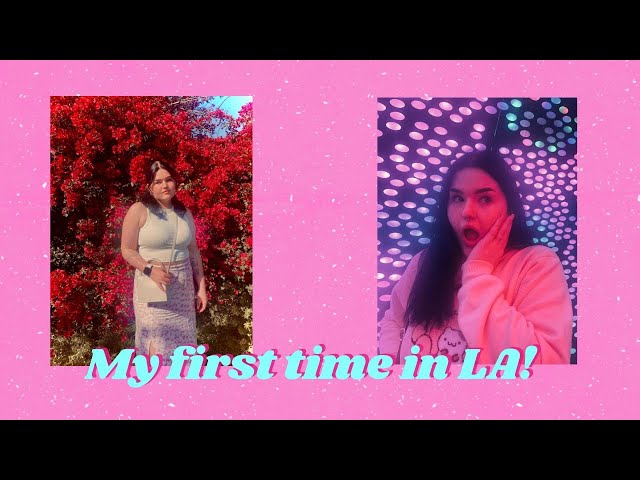 First time in LA Vlog! 💗🕶️  | Mae Stephens