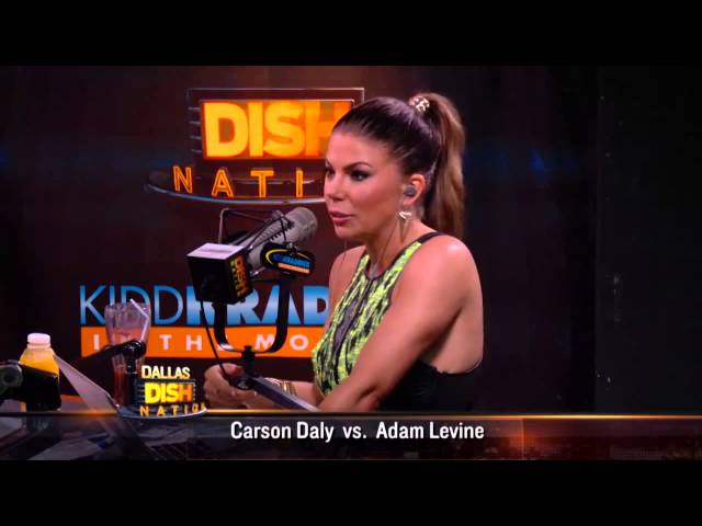 Dish Nation - Carson Daly Disses Adam Levine!