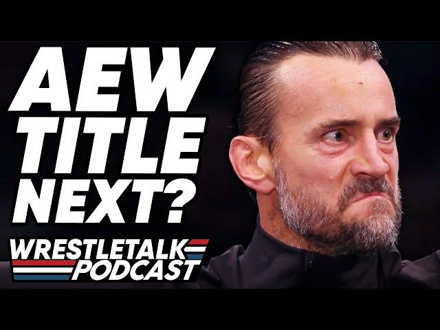 CM Punk vs Hangman Page Coming? AEW Revolution 2022 Review | WrestleTalk Podcast