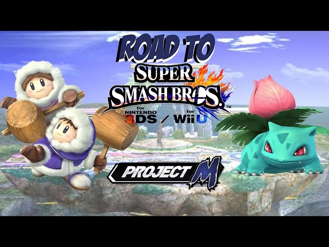 Road to Super Smash Bros. for Wii U and 3DS! [Project M: Ice Climbers vs. Ivysaur]