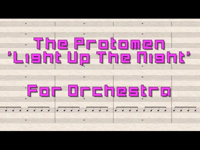 The Protomen 'Light Up The Night' For Orchestra