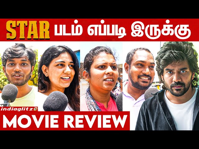Star Movie Public Review | FDFS | Kavin | Aaditi Pohankar | Elan | Yuvan Shankar Raja