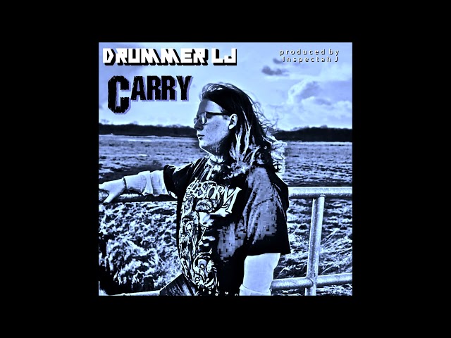Drummer LJ - Carry (Teaser)