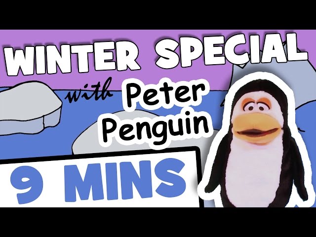 Winter Special with Peter Penguin | 9mins Video Collection for Kids