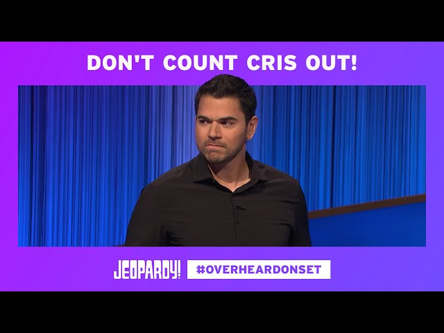 Don't Count Cris Out | Overheard on Set | JEOPARDY!