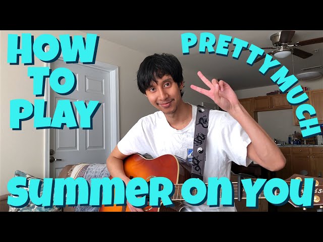 How to play 'Summer on You' (Easy Version) - PRETTYMUCH - Acoustic Guitar Tutorial