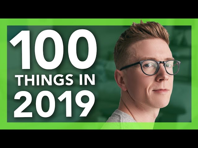 100 Things We Did in 2019