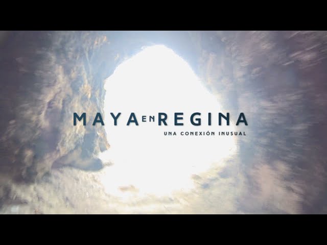 Maya En Regina Una Conexion Inusual | Trailer