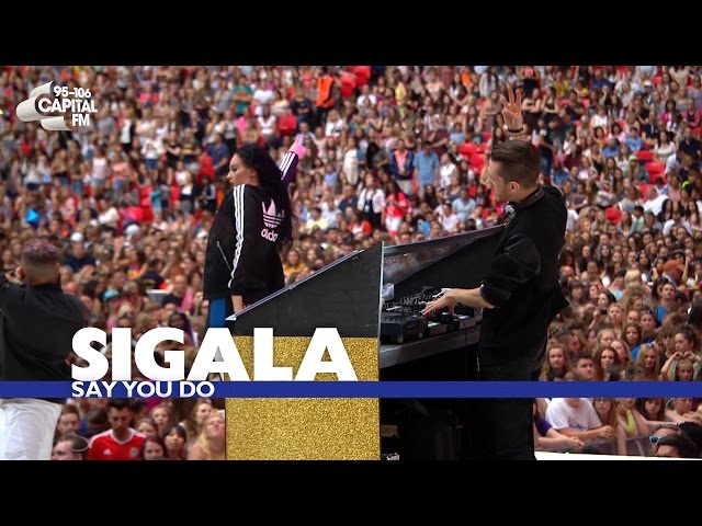 Sigala - 'Say You Do' (Live At The Summertime Ball 2016)