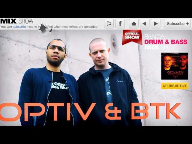 Optiv & BTK - Drum & Bass Mix - Panda Mix Show