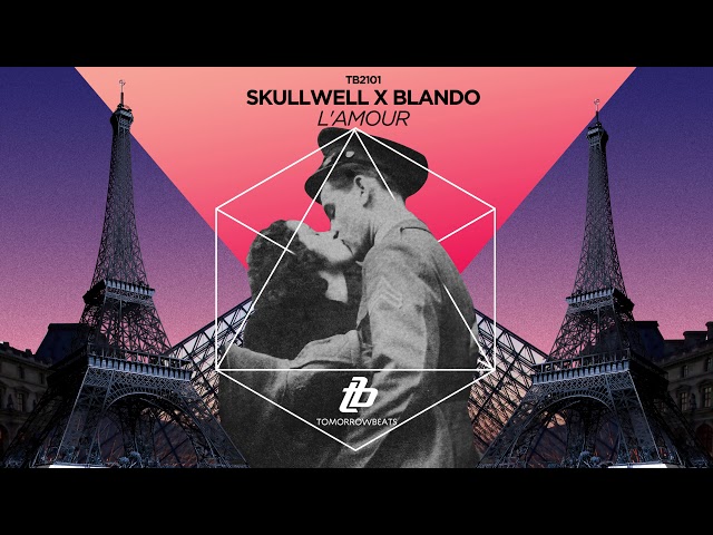 Skullwell, Blando - L'amour (Remix)