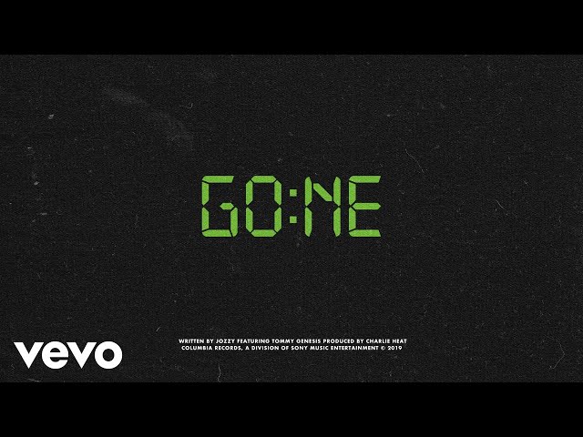 Jo'zzy, Tommy Genesis - I'm Gone (Official Audio)