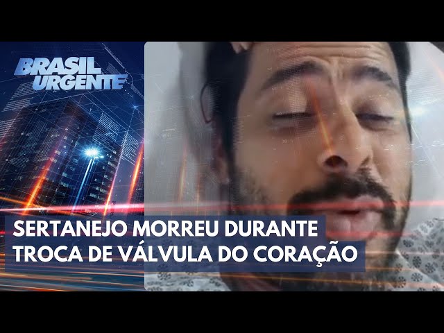 Cantor sertanejo João Carreiro morre após cirurgia cardíaca | Brasil Urgente